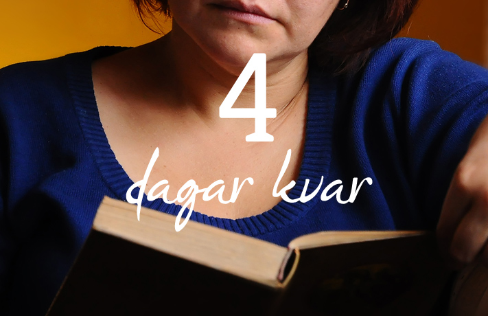 4 dagar kvar…